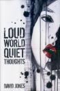 Loud World, Quiet Thoughts - Preview