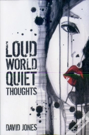 Capa do artigo Loud World, Quiet Thoughts