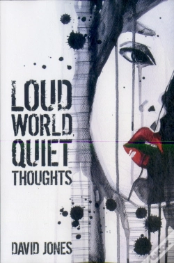 Capa do artigo Loud World, Quiet Thoughts