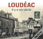 Capa do artigo Loudéac Il Y A Un Siècle