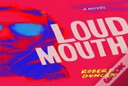 Loudmouth