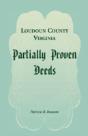 Loudoun County, Virginia Partially Proven Deeds - Preview