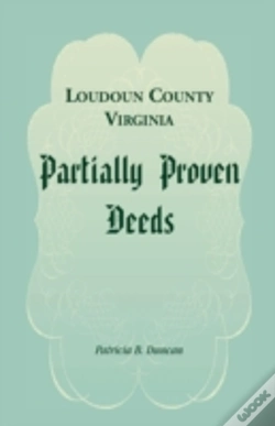 Capa do artigo Loudoun County, Virginia Partially Proven Deeds