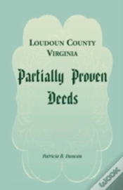 Capa do artigo Loudoun County, Virginia Partially Proven Deeds