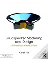 Loudspeaker Modelling And Design