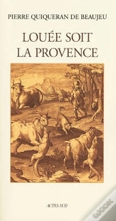 Louée Soit La Provence