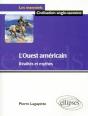 L'Ouest Américain - Réalités Et Mythes - Preview