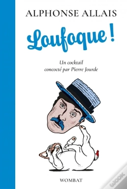 Capa do artigo Loufoque ! Un Cocktail Concocte Par Pierre Jourde