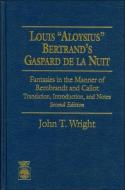 Louis "Aloysius" Bertrand'S Gaspard De La Nuit