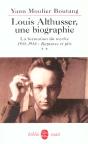 Louis Althusser Une Biographie T.2 ; La Formation Du Mythe 1945-1956 ; Ruptures Et Plis - Preview
