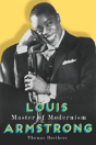 Louis Armstrong, Master Of Modernism - Preview