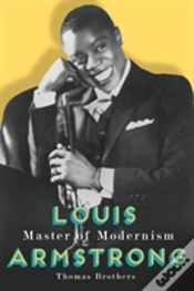 Capa do artigo Louis Armstrong, Master Of Modernism