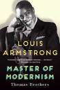 Louis Armstrong, Master Of Modernism - Preview