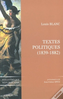 Capa do artigo Louis Blanc ; Textes Politiques (1839-1882)