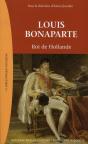 Louis Bonaparte ; Roi De Hollande - Preview