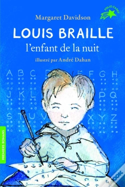 Capa do artigo Louis Braille, L'Enfant De La Nuit