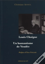 Capa do artigo Louis Chaigne ; Un Humanisme De Vendée