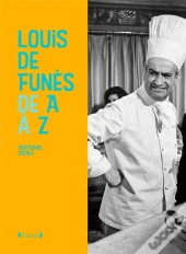 Louis De Funes De A A Z