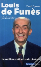 Capa do artigo Louis De Funès ; Le Sublime Antihéros Du Cinéma