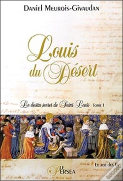 Capa do artigo Louis Du Desert T.1 ; Le Roi Des Lys