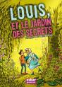 Louis, Et Le Jardin Des Secrets - Preview