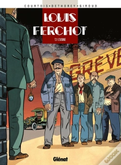 Capa do artigo Louis Ferchot Tome 1 ; L'Usine