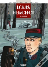 Louis Ferchot Tome 3 ; La Caserne