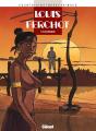 Louis Ferchot Tome 4 ; Le Chasseur - Preview