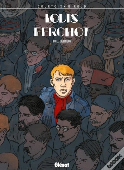 Capa do artigo Louis Ferchot Tome 8 ; Le Déserteur