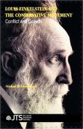 Louis Finkelstein And The Conservative Movement