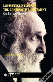 Louis Finkelstein And The Conservative Movement