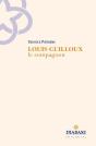 Louis Guilloux : Le Compagnon - Preview