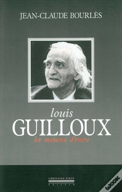 Capa do artigo Louis Guilloux-Les Maisons D'Encre