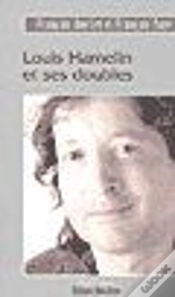 Capa do artigo Louis Hamelin Et Ses Doubles