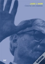 Capa do artigo Louis I. Kahn - Conversa com Estudantes