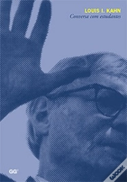 Capa do artigo Louis I. Kahn - Conversa com Estudantes