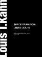 Louis I. Kahn - Preview
