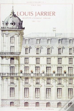 Capa do artigo Louis Jarrier 1862-1932, Architecte A Clermont Ferrand