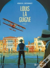 Louis La Guigne ; Intégrale Tome 1 ; Tome 1 À Tome 5