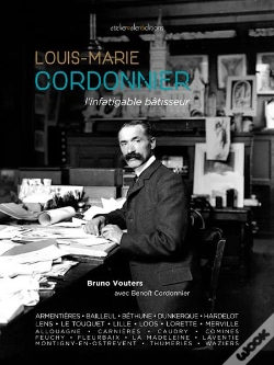 Capa do artigo Louis-Marie Cordonnier - L'Infatigable Batisseur