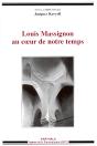 Louis Massignon Au Coeur De Notre Temps - Preview