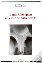 Capa do artigo Louis Massignon Au Coeur De Notre Temps