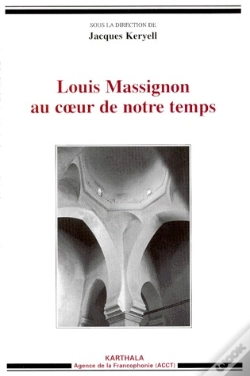 Capa do artigo Louis Massignon Au Coeur De Notre Temps