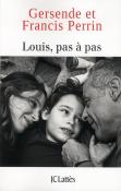 Louis, Pas À Pas