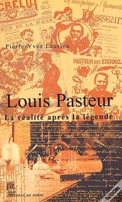 Capa do artigo Louis Pasteur : Apres La Legende