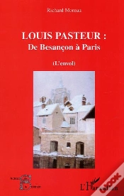 Capa do artigo Louis Pasteur : De Besancon A Paris