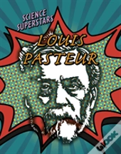 Louis Pasteur