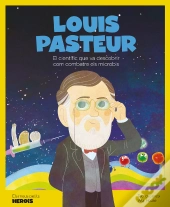 Louis Pasteur