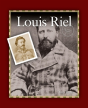Louis Riel - Preview