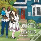 Louis The Lovebug